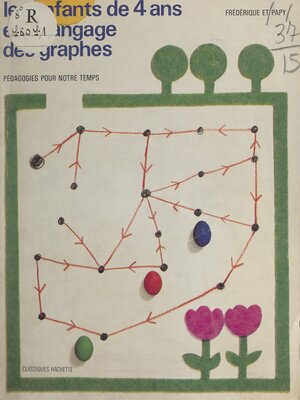 cover image of Les enfants de quatre ans et le langage des graphes